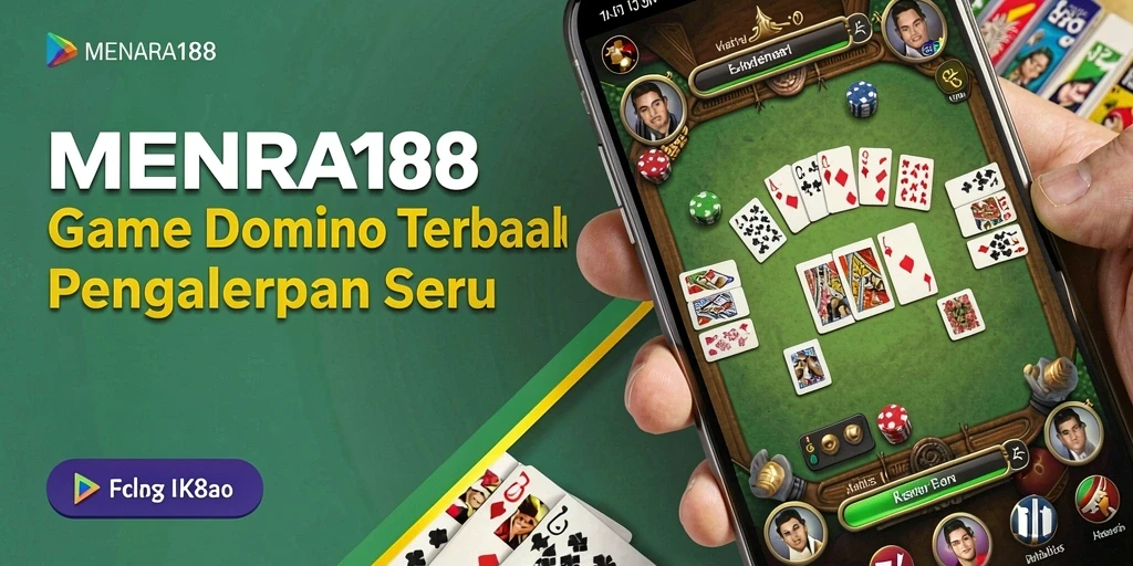 Tampilan seru gameplay Domino di MENARA188.